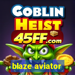blaze aviator
